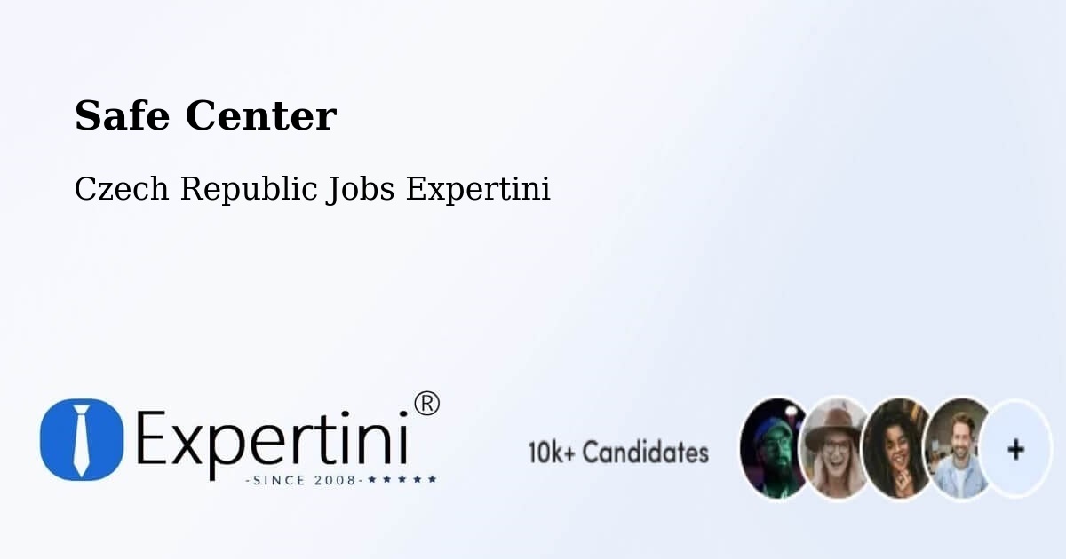 Safety Center – Střížkov - Czech Republic Jobs Expertini
